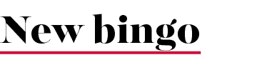 New bingo